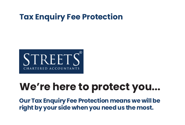 Image to represent Have you renewed or subscribed to Streets Tax Enquiry Fee Protection Service?